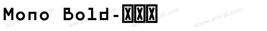 Mono Bold字体转换